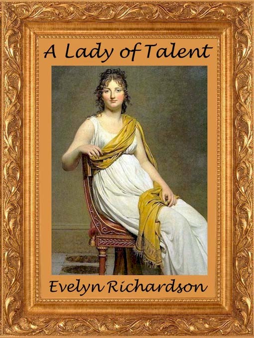 A Lady Of Talent Richardson Evelyn