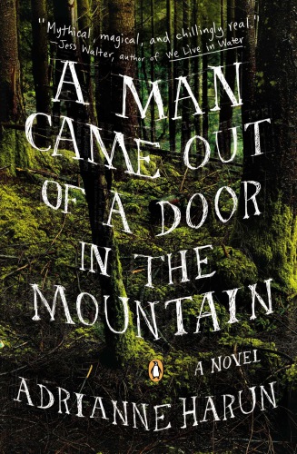 A Man Came Out Of A Door In The Mountain Harun Adrianne