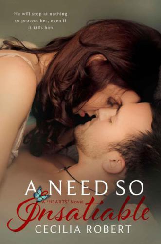 A Need So Insatiable Robert Cecilia