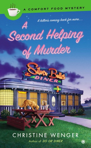 A Second Helping Of Murder Wenger Christine