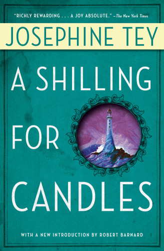 A Shilling For Candles Tey Josephine
