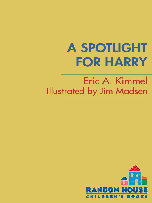 A Spotlight For Harry Kimmel Eric A