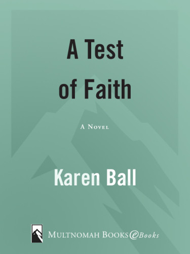 A Test Of Faith Ball Karen