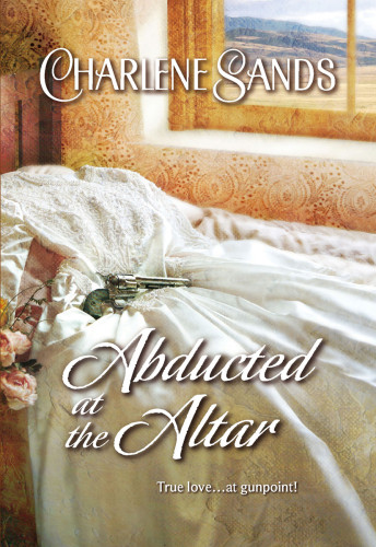 Abducted At The Altar Sands Charlene