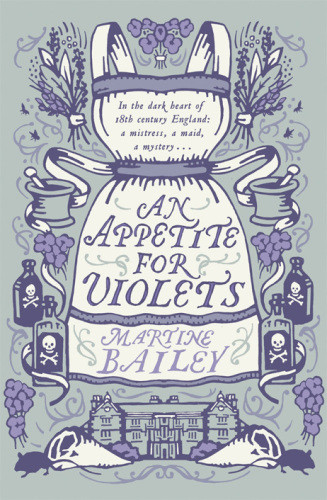An Appetite For Violets Bailey Martine