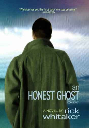 An Honest Ghost Whitaker Rick