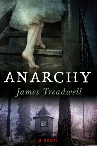 Anarchy Treadwell James