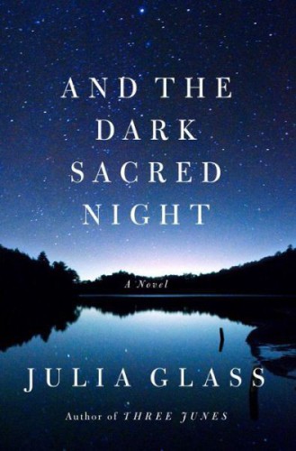 And The Dark Sacred Night Glass Julia
