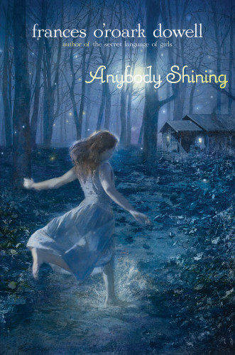 Anybody Shining Dowell Frances Oroark