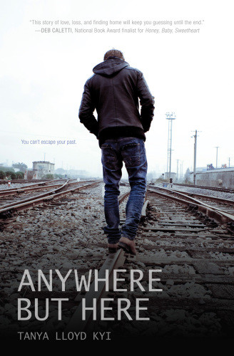 Anywhere But Here Kyi Tanya Lloyd
