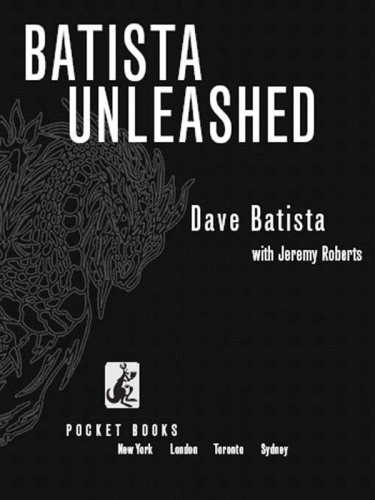 Batista Unleashed Batista Dave