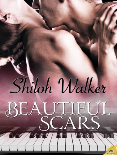 Beautiful Scars Shiloh Walker