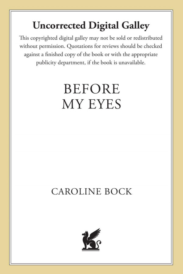 Before My Eyes Bock Caroline