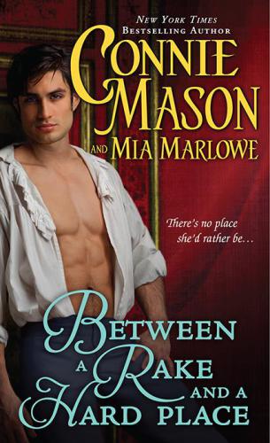 Between A Rake And A Hard Place Marlowe Mia Mason Connie