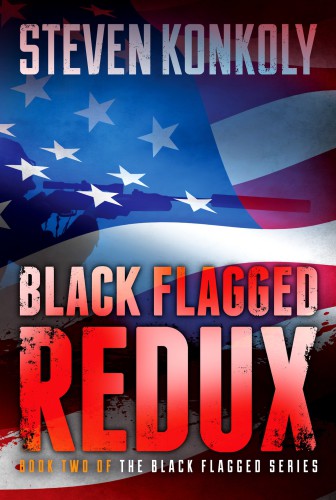 Redux Black Flagged Book 2 Steven Konkoly