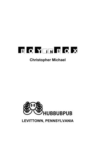 Boy In Box Michael Christopher R