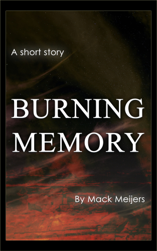 Burning Memory Meijers Mack