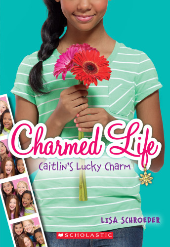 Caitlins Lucky Charm Schroeder Lisa