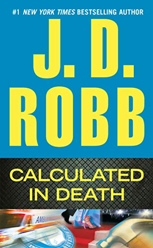 Calculated In Death J D Robb