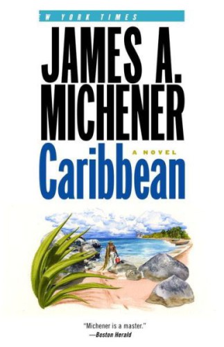 Caribbean A Novel James A Michener