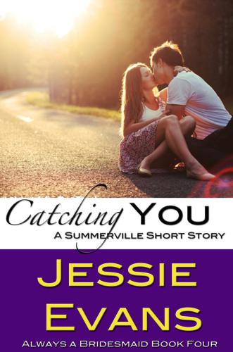 Catching You Evans Jessie