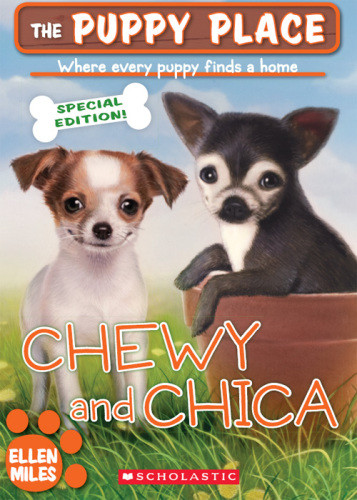 Chewy And Chica Miles Ellen