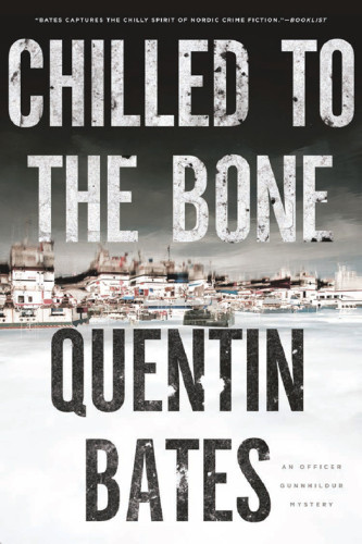 Chilled To The Bone Bates Quentin