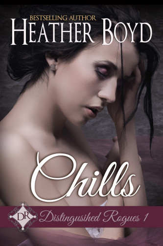 Chills Distinguished Rogues 01 Heather Boyd