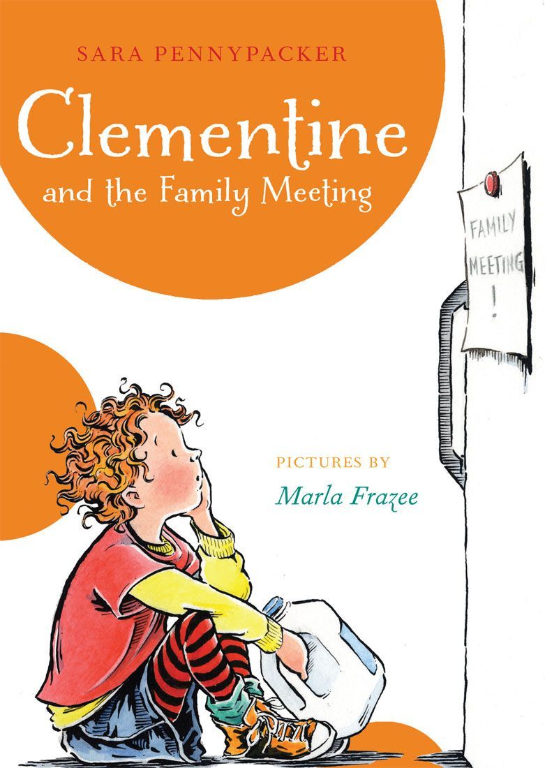 Clementine And The Family Meeting Pennypacker Sara