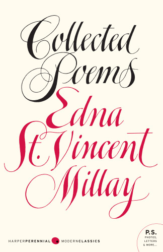 Collected Poems Vincent Millay Edna St