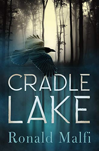 Cradle Lake 1st Edition Ronald Malfi
