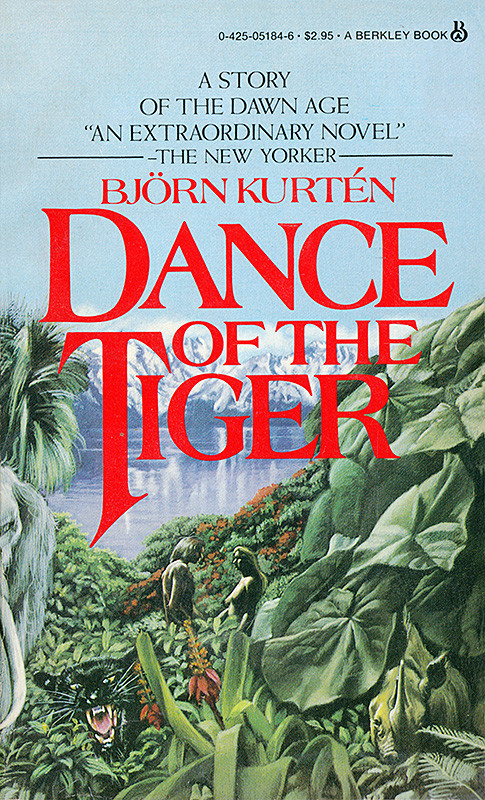 Dance Of The Tiger Kurten Bjorn
