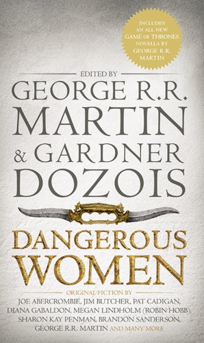 Dangerous Women Martin George R R Dozois Gardner Editor