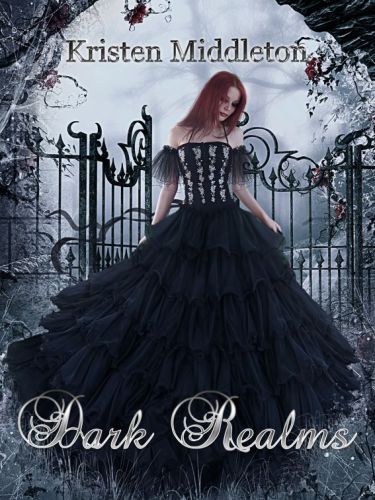 Dark Realms Middleton Kristen