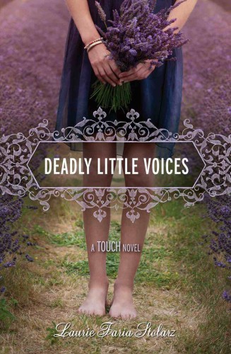 Deadly Little Voices Stolarz Laurie Faria