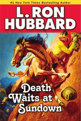 Death Waits At Sundown Hubbard L Ron