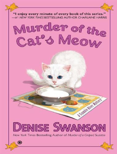 Murder Of The Cats Meow Swanson Denise