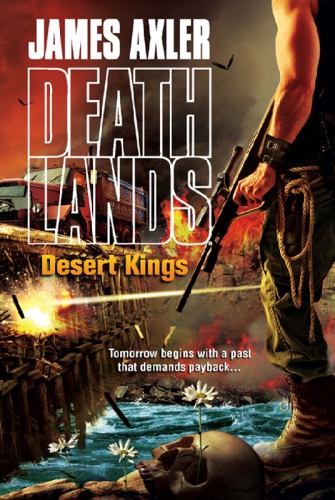 Desert Kings Axler James