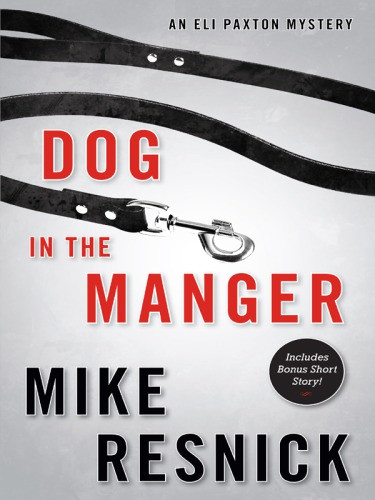 Dog In The Manger Resnick Mike