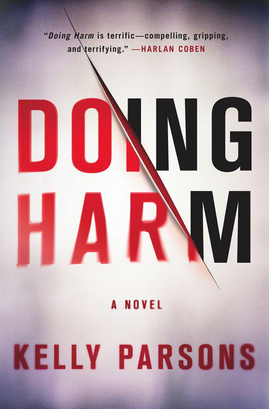 Doing Harm Parsons Kelly