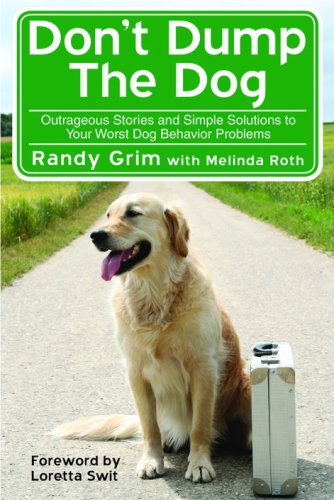 Dont Dump The Dog Grim Randy Roth Melinda