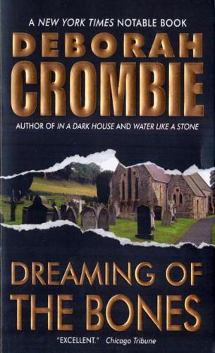 Dreaming Of The Bones Crombie Deborah