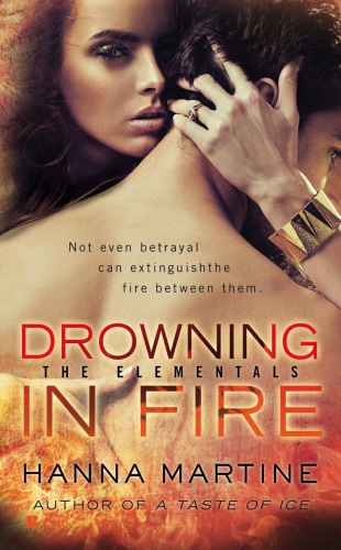 Drowning In Fire Martine Hanna