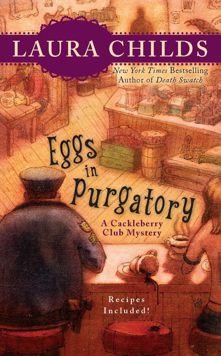 Eggs In Purgatory Cackleberry Club Mystery 1 Laura Childs