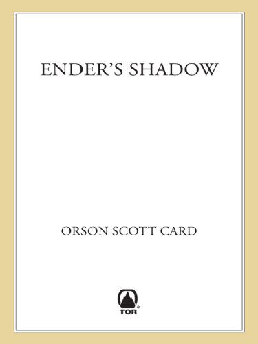 Shadow Saga Book 1 Enders Shadow Orson Scott Card