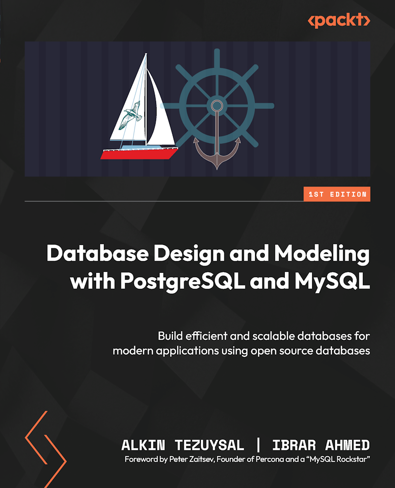 Database Design And Modeling With Postgresql And Mysql Alkin Tezuysal