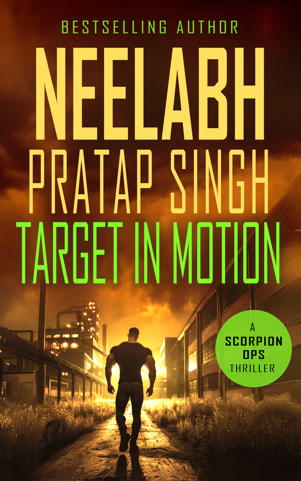 Target In Motion A Rapid Fire Read Scorpion Ops Series Book 10 Pratap Singh