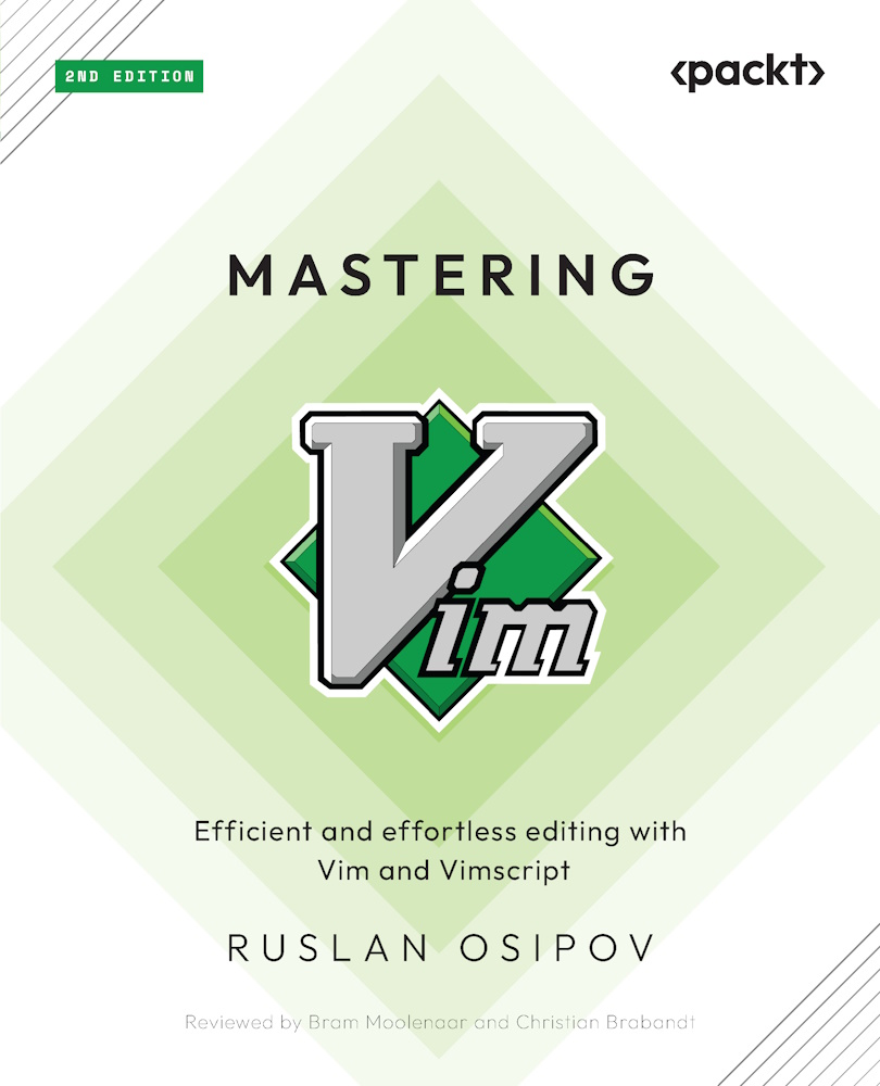 Mastering Vim 2nd Edition Ruslan Osipov