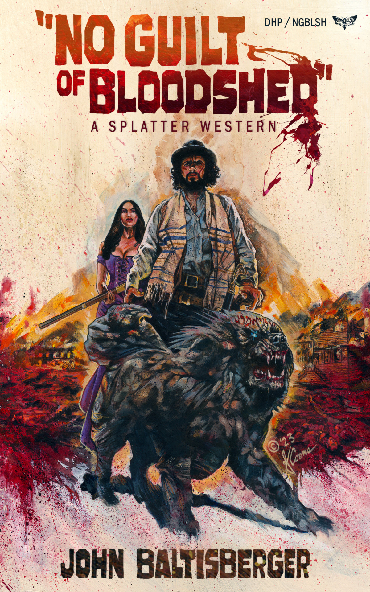 No Guilt Of Bloodshed Splatter Western John Baltisberger