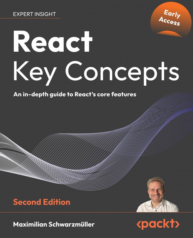 React Key Concepts Maximilian Schwarzmller